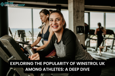 EXPLORING THE POPULARITY OF WINSTROL UK AMONG ATHLETES: A DEEP DIVE