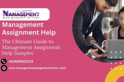 The Ultimate Guide to Management Assignment Help Samples