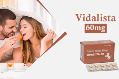 Vidalista 60: Uses, Benefits, and How It Works