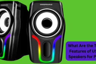 What Are the Top Features of USB Speakers for PC?