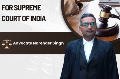 Narender Singh, Criminal Lawyer for Supreme Court of India