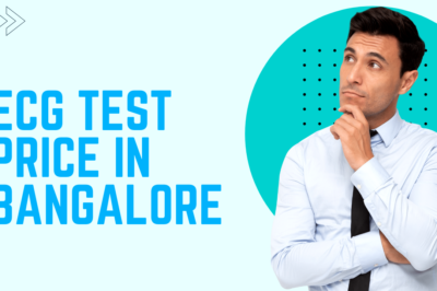 ECG Test Price in Bangalore: Understanding the Costs and Options for Heart Health Check-ups