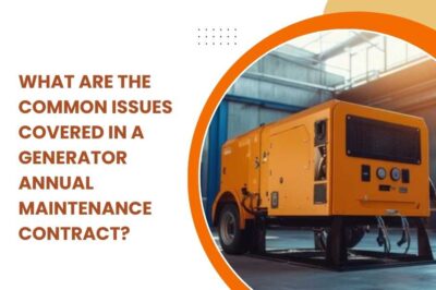 What Are the Common Issues Covered in a Generator Annual Maintenance Contract? What Are the Common Issues Covered in a Generator Annual Maintenance Contract?