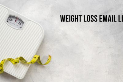 Weight Loss Email List: Your Ultimate Tool for Targeted Marketing Success