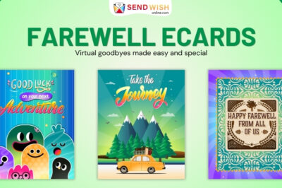 Virtual Farewell Card: A Modern Way to Say Goodbye with Heartfelt Messages