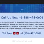 What is the Trust Wallet Customer Care Toll Free Phone Number?