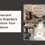 Top Restaurant Furniture Suppliers to Transform Your Dining Space