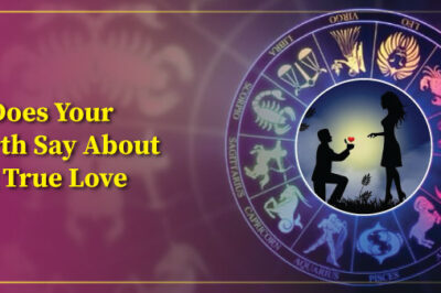 What Does Your Date of Birth Reveal About Discovering True Love?