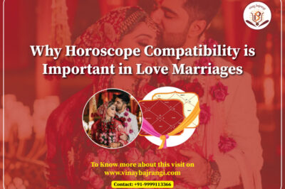 Why Horoscope Compatibility is Important in Love Marriages