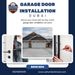 Garage Door Installation Dubai: Facilities for Fitting Doors