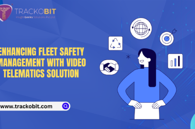 Enhancing Fleet Safety Management with Video Telematics Solution