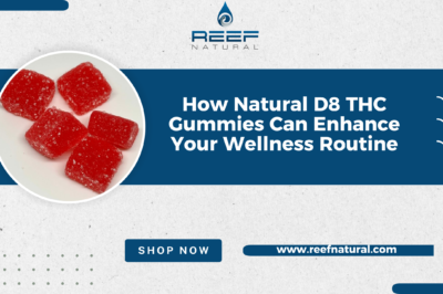How Natural D8 THC Gummies Can Enhance Your Wellness Routine