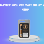 Full-Spectrum CBD Vape: Why Master Kush CBD Vape Stands Out