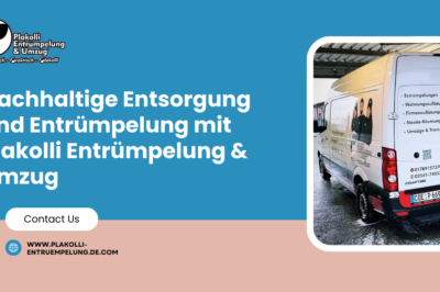 Nachhaltige Entsorgung und Entrümpelung mit Plakolli Entrümpelung & Umzug