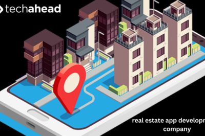 The Ultimate Guide to Choosing the Top Real Estate App Development Company