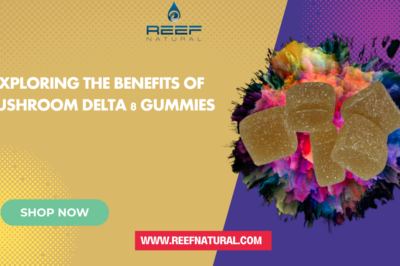 Exploring the Benefits of Mushroom Delta 8 Gummies