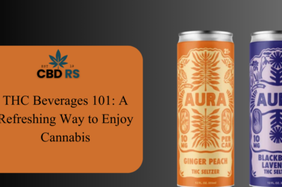 THC Beverages 101: A Refreshing Way to Enjoy Cannabis