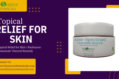 Topical Relief for Skin: BioSource Botanicals’ Natural Solution for Everyday Discomfort