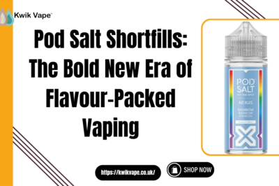 Pod Salt Shortfills: The Bold New Era of Flavour-Packed Vaping