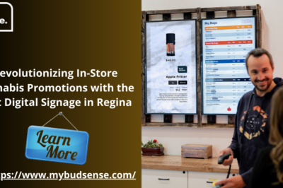 Revolutionizing In-Store Cannabis Promotions with the Best Digital Signage in Regina