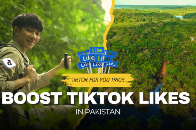 TikTok ForYou Trick | Boost TikTok Likes in Pakistan