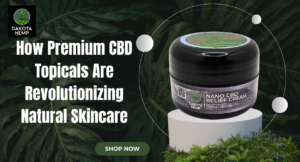 Premium CBD Topicals